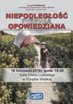 Niepodległość Pieśnią Opowiedziana